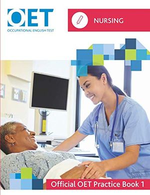 Cover Art for 9781718167872, OET Nursing: Official OET Practice Book 1 by Cambridge Boxhill Language Assessment