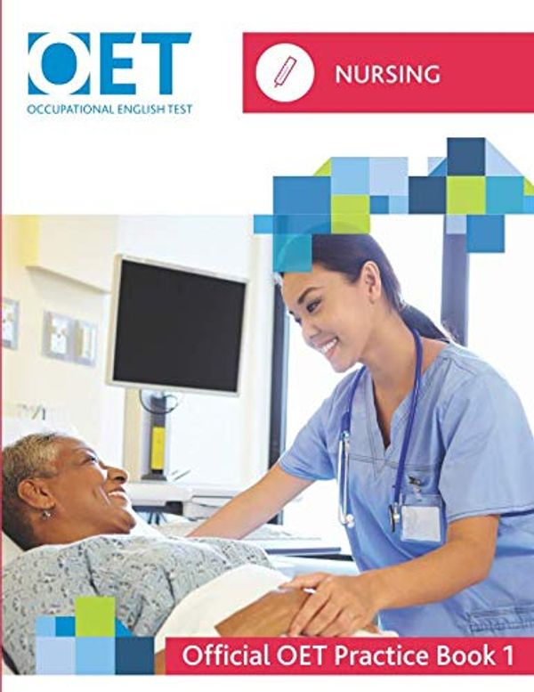 Cover Art for 9781718167872, OET Nursing: Official OET Practice Book 1 by Cambridge Boxhill Language Assessment