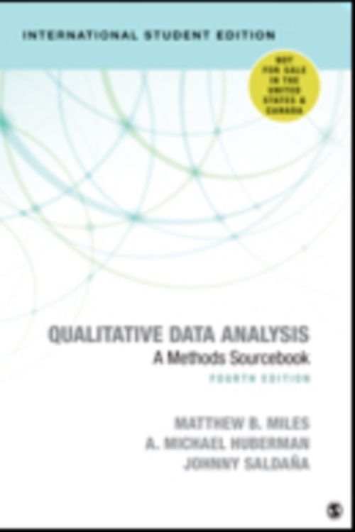 Cover Art for 9781544371856, Qualitative Data Analysis - International Student Edition: A Methods Sourcebook by Matthew B. Miles, A. Michael Huberman, Johnny M. Saldana, Matthew B. Huberman Miles