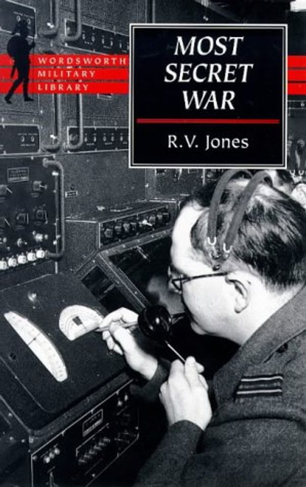 Cover Art for 9781853266997, Most Secret War by R. V. Jones