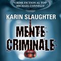 Cover Art for 9788866881384, Mente criminale by Karin Slaughter