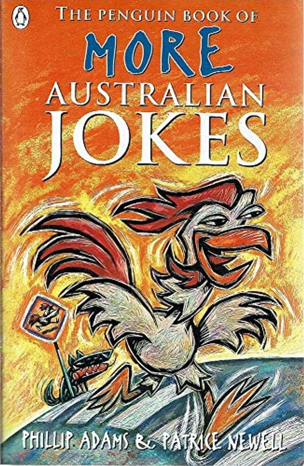 Cover Art for 9780140253542, The Penguin Book of More Australian Jokes by Adams, Phillip, Newell, Patrice