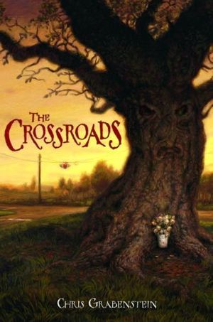Cover Art for 9780375846977, The Crossroads by Chris Grabenstein