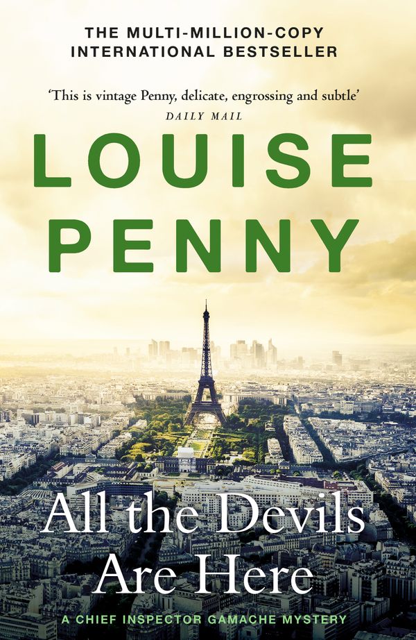 Cover Art for 9781529387513, All The Devils Are Here by Louise Penny