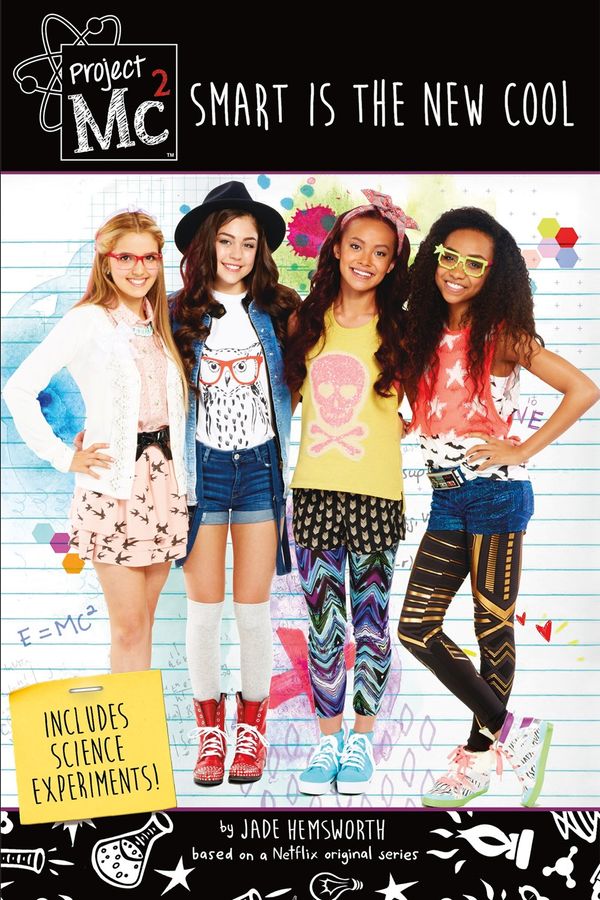 Cover Art for 9781250126320, Project Mc2: Smart is the New Cool by Jade Hemsworth