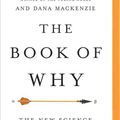 Cover Art for 9781543695274, The Book of Why: The New Science of Cause and Effect by Judea Pearl, Dana Mackenzie