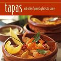 Cover Art for 9781849750561, Tapas & Other Spanish Plates to Share by Ryland Peters & Small