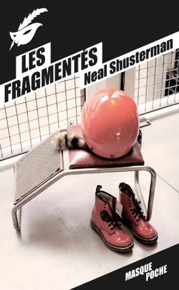 Cover Art for 9782702439296, Les fragmentes by Neal Shusterman