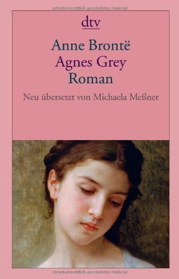 Cover Art for 9783423141017, Agnes Grey by Brontë, Anne