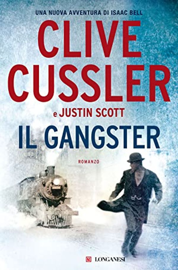 Cover Art for 9788830457607, Il gangster by Cussler, Clive, Scott, Justin