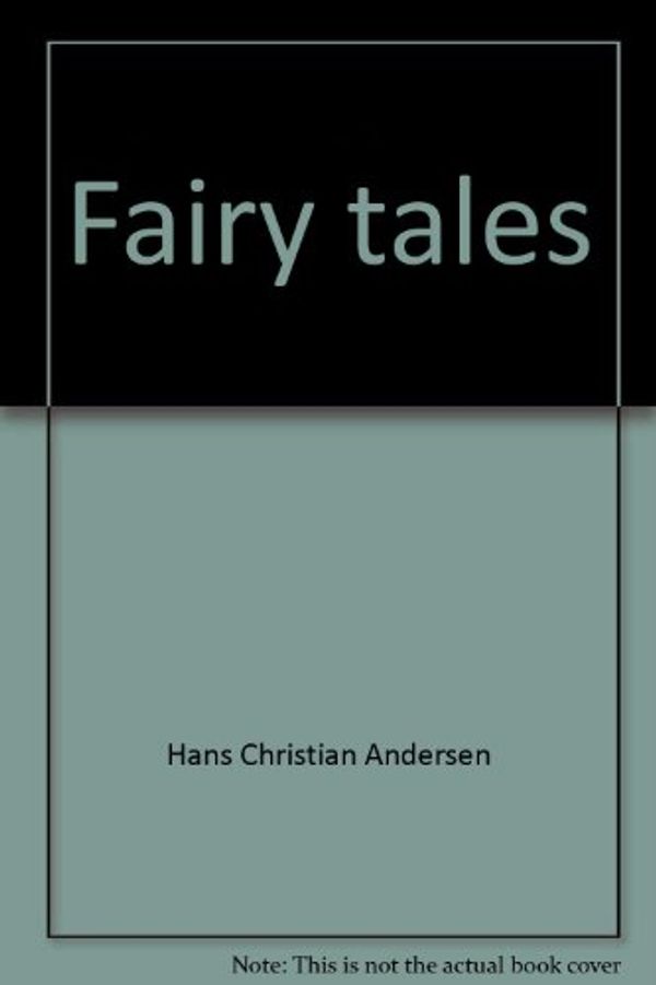 Cover Art for 9780528821677, Fairy tales by Hans Christian Andersen