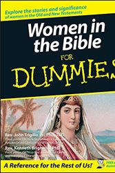 Cover Art for 9781118071663, Women in the Bible For Dummies by Rev. John Trigilio, Rev. Kenneth Brighenti