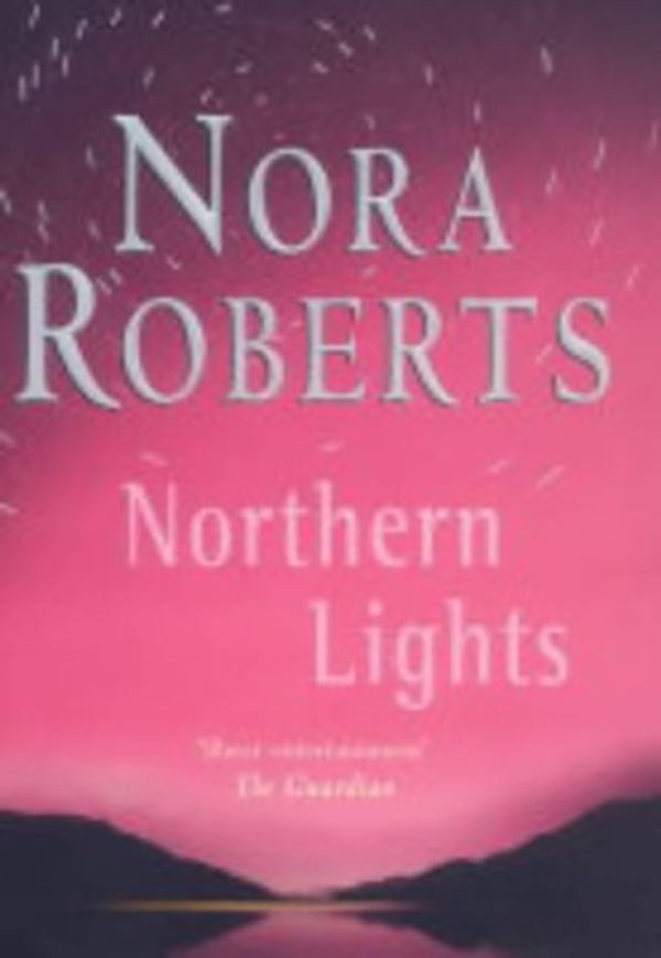 Cover Art for 9780749907075, Northern Lights by Nora Roberts