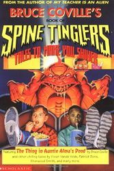 Cover Art for 9780590259309, Bruce Coville's Book of Spine Tinglers: Tales to Make You Shiver by Colville