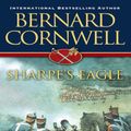 Cover Art for 9781101220016, Sharpe’s Eagle by Bernard Cornwell