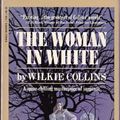Cover Art for 9780451524379, The Woman in White by Wilkie Collins
