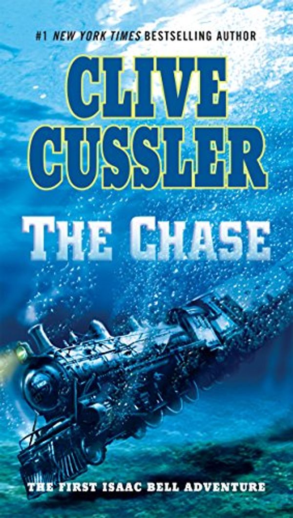 Cover Art for B001BAJ2SY, The Chase by Clive Cussler