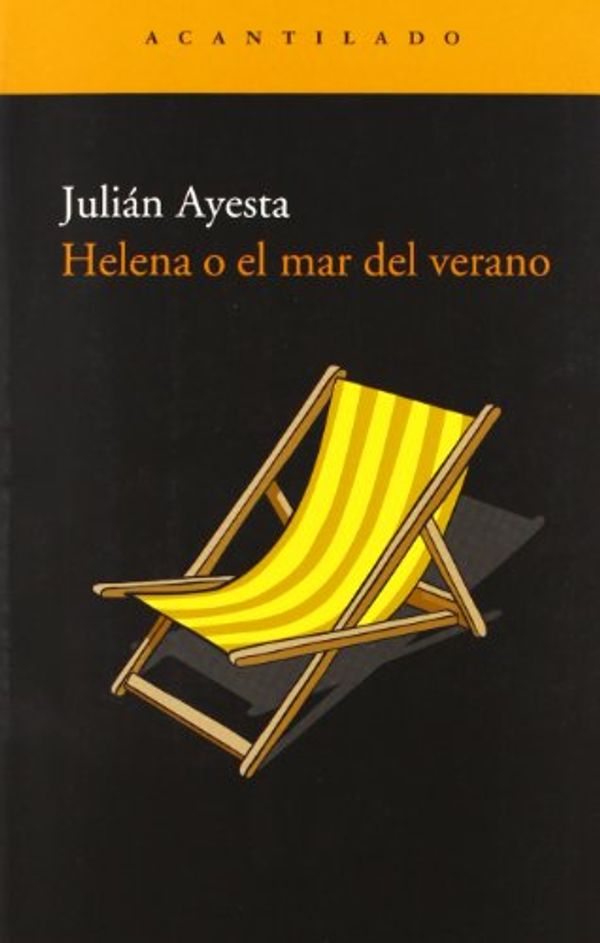 Cover Art for 9788495359827, Helena o el mar del verano/ Helen or The Summer's Sea by Julian Ayesta
