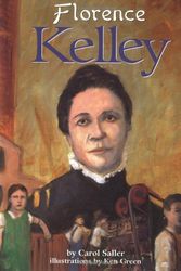 Cover Art for 9781575050164, Florence Kelley by Carol Saller