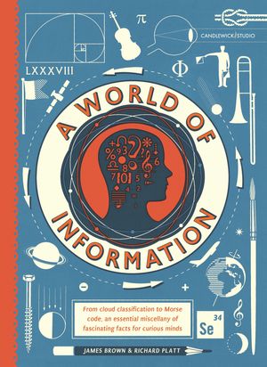 Cover Art for 9780763693480, A World of Information by Richard Platt