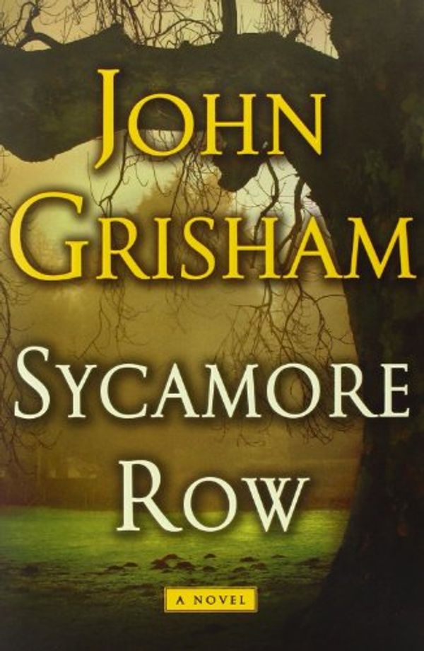 Cover Art for 9781444779554, SYCAMORE ROW INDIA ONLY by John Grisham