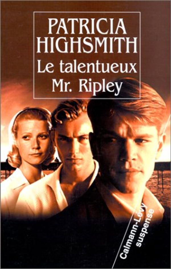 Cover Art for 9782702130834, le talentueux mr. ripley by Patricia Highsmith