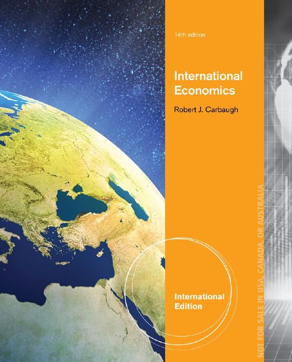 Cover Art for 9781285060316, International Economics by Robert J. Carbaugh