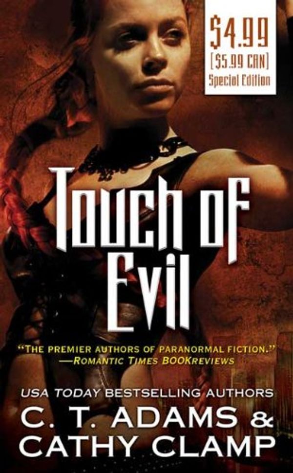 Cover Art for 9780765365132, Touch of Evil by C. T. Adams