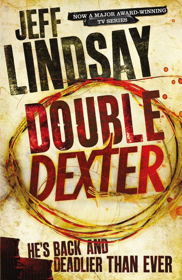 Cover Art for 9781409117872, Double Dexter: Book Six by Jeff Lindsay