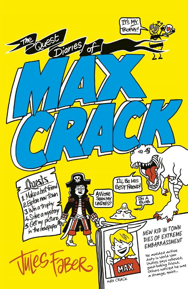 Cover Art for 9781760788094, The Quest Diaries of Max Crack by Jules Faber