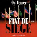 Cover Art for 9782226121530, Op-Center 6. Etat de Siege (Romans, Nouvelles, Recits (Domaine Etranger)) (French Edition) by Tom Clancy