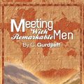 Cover Art for 9781607964261, Meetings with Remarkable Men by G Gurdjieff