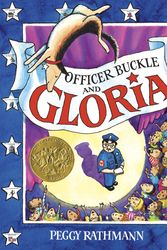 Cover Art for 9780399226168, Officer Buckle & Gloria by Peggy Rathmann