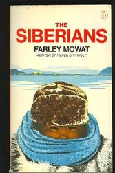 Cover Art for 9780140034561, The Siberians by Farley Mowat