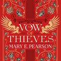 Cover Art for 9781399710527, Vow of Thieves by Mary E. Pearson