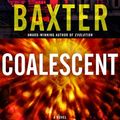 Cover Art for 9780345457851, Coalescent by Stephen Baxter