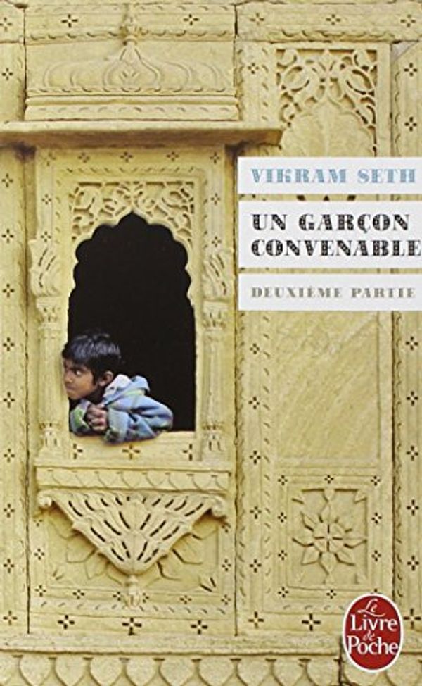 Cover Art for 9782253143284, Un Garcon Convenable (Ldp Litterature) (French Edition) by V Seth