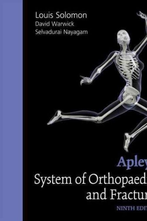 Cover Art for 9780340942055, Apley's System of Orthopaedics and Fractures by Louis Soloman, David J. Warwick, Selvadurai Nayagam