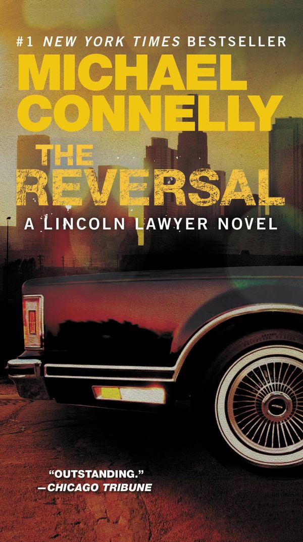 Cover Art for 9780316178716, The Reversal by Michael Connelly