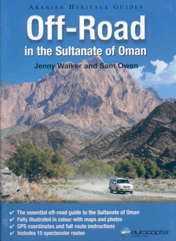 Cover Art for 9781860631641, Off-Road in the Sultanate of Oman by Jenny Walker