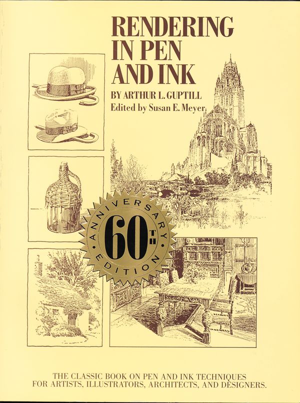 Cover Art for 9780823045297, Rendering In Pen And Ink by Arthur L. Guptill