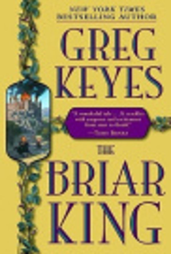 Cover Art for 9785551231653, The Briar King by J. Gregory Keyes