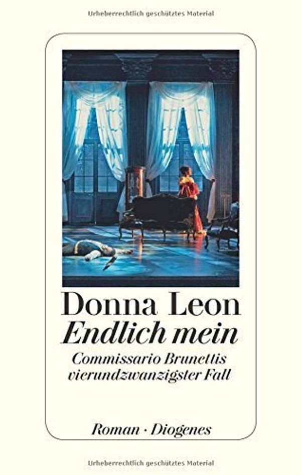 Cover Art for B019TMJC8K, Endlich mein: Commissario Brunettis vierundzwanzigster Fall by Donna Leon (2015-12-01) by Unknown