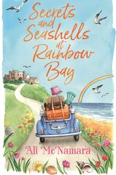 Cover Art for 9780751574326, Secrets and Seashells at Rainbow Bay by Ali McNamara