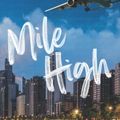 Cover Art for B0B2TSN4CZ, Mile High (Windy City Series Book 1) by Liz Tomforde