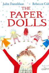 Cover Art for 9781447220145, The Paper Dolls by Julia Donaldson