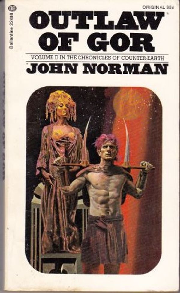 Cover Art for 9780345024862, Outlaw of Gor by Norman, John