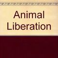 Cover Art for 9780586083581, Animal Liberation by Peter Singer