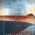 Cover Art for 9781602860247, Gift of Rain by Tan Twan Eng