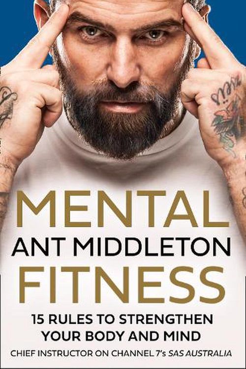 Cover Art for 9780008487119, Mental Fitness by Ant Middleton